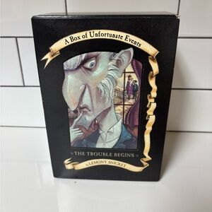 A Box of Unfortunate Events: The Trouble Begins